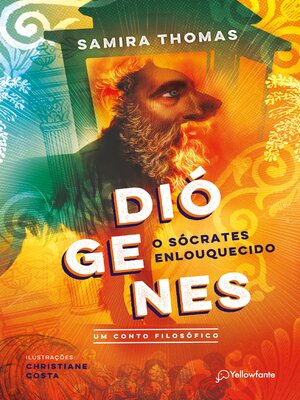cover image of Diógenes, o Sócrates enlouquecido